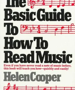 The Basic Guide to How to Read Music