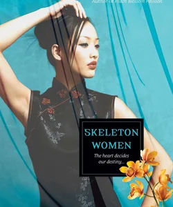 Skeleton Women