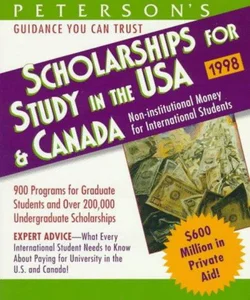 Scholarships for Study in the U. S. A. and Canada