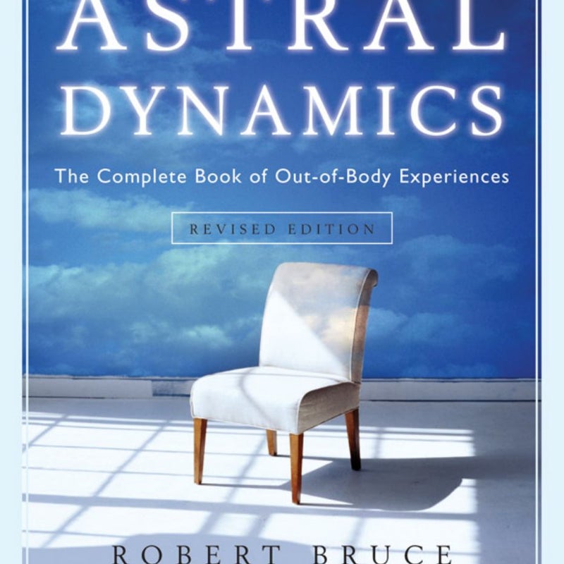 Astral Dynamics