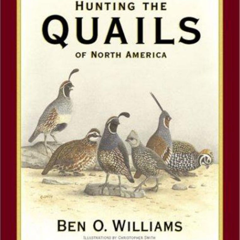 Hunting the Quails of North America