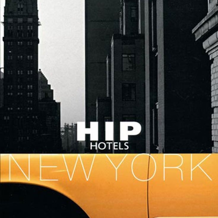 Hip Hotels New York