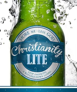 Christianity Lite