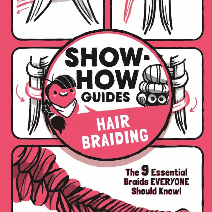 Show-How Guides: Hair Braiding
