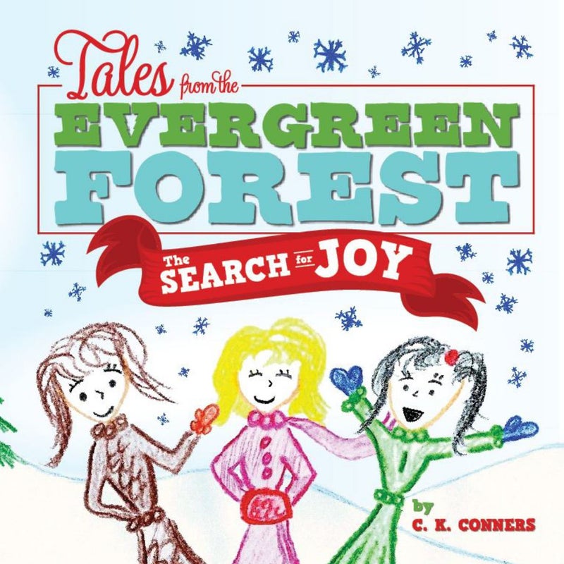 Tales from the Evergreen Forest