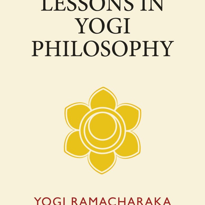 Fourteen Lessons in Yogi Philosophy