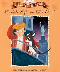 Minsha's Night on Ellis Island