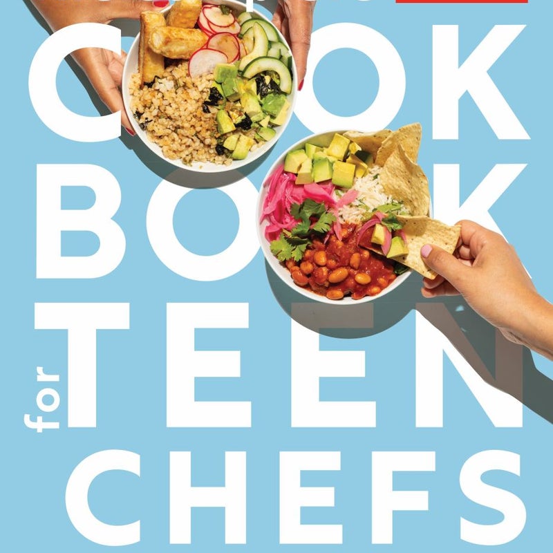 The Complete Cookbook for Teen Chefs