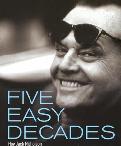 Five Easy Decades