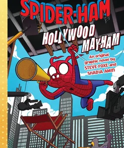 Spider-Ham: Hollywood May-Ham