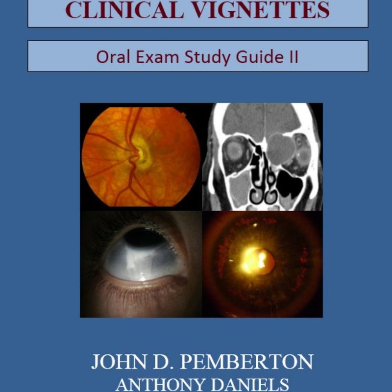 Ophthalmology Clinical Vignettes