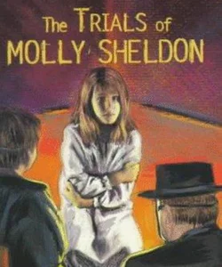 The Trials of Molly Sheldon