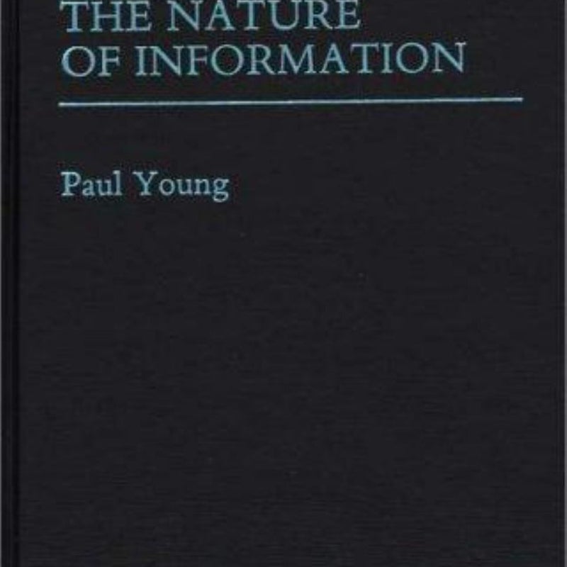 The Nature of Information