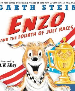 Enzo and the Fourth of July Races