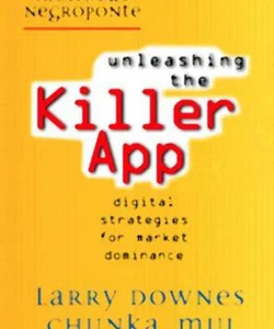 Unleashing the Killer App