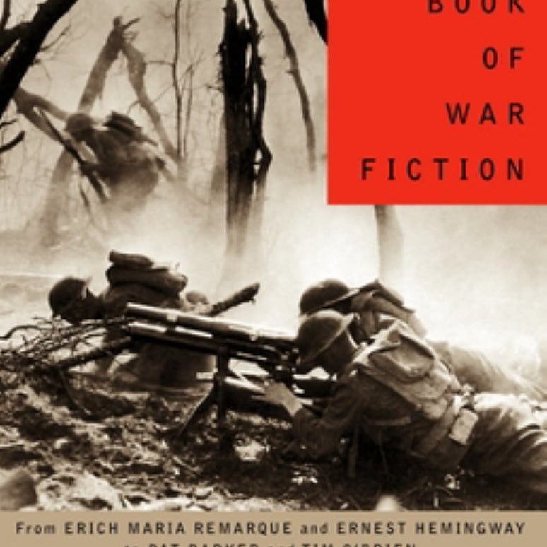 The Vintage Book of War Fiction