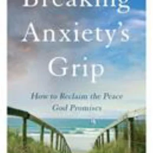 Breaking Anxiety's Grip