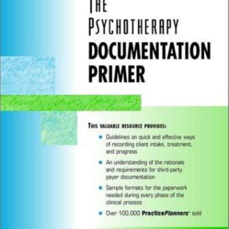 The Psychotherapy Documentation Primer