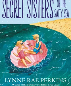 Secret Sisters of the Salty Sea