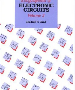 The Encyclopedia of Electronic Circuits
