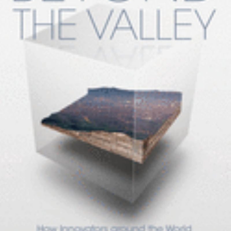 Beyond the Valley