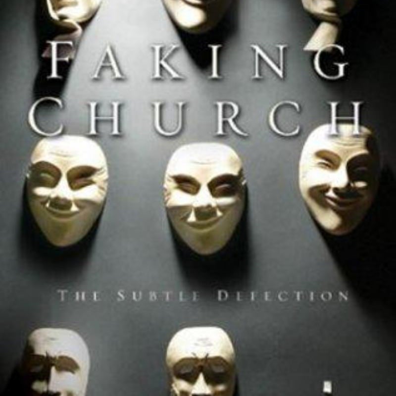 Faking Church