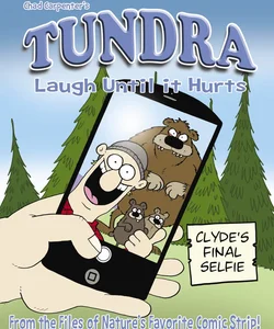 Tundra: Laugh until It Hurts