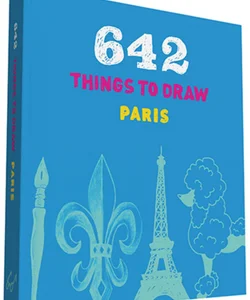 642 Things to Draw: Paris (pocket-Size)