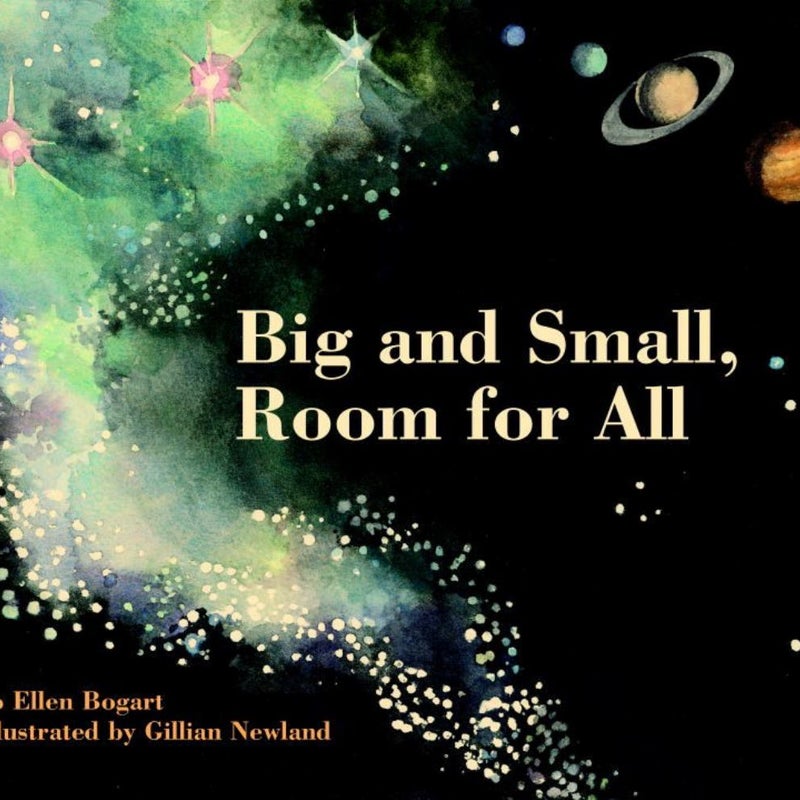 Big and Small, Room for All