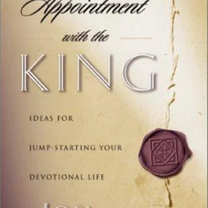 An Appointment with the King