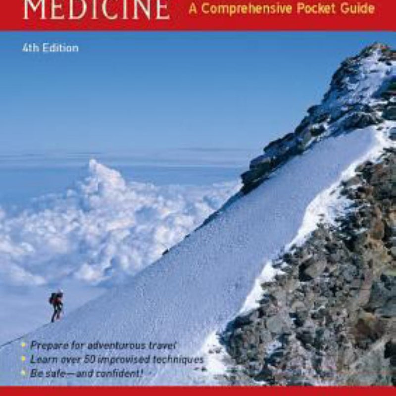 Wilderness and Travel Medicine