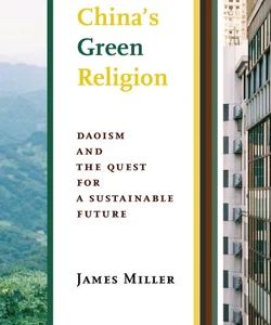 China's Green Religion