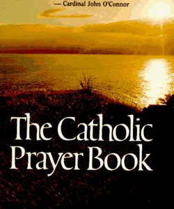 The Catholic Prayer Book