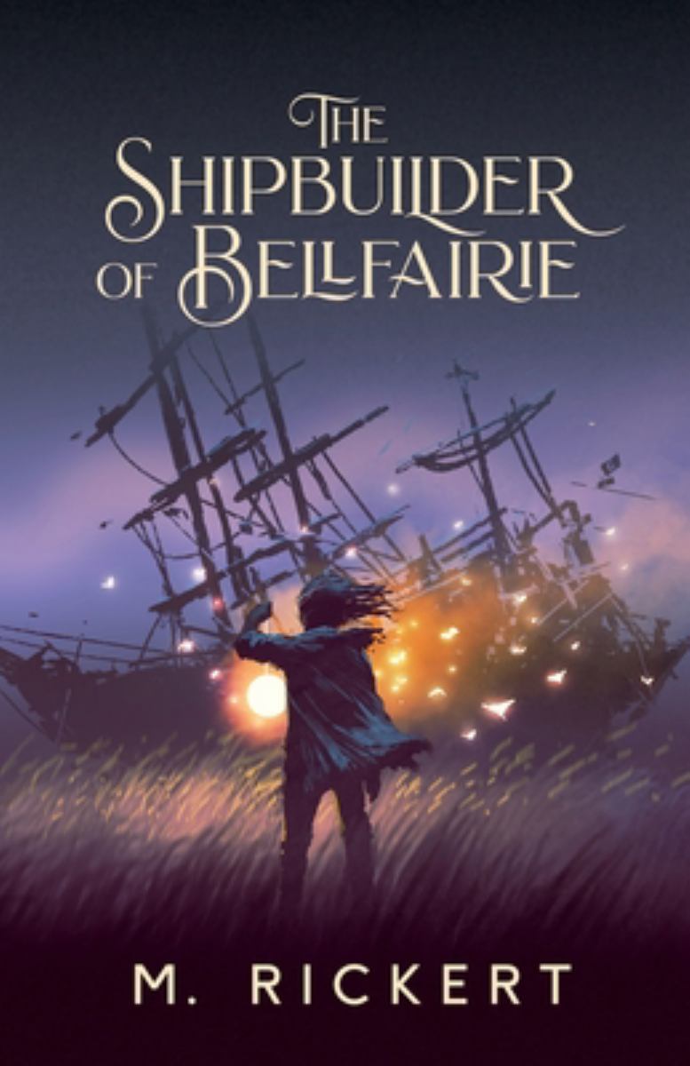 The Shipbuilder of Bellfairie