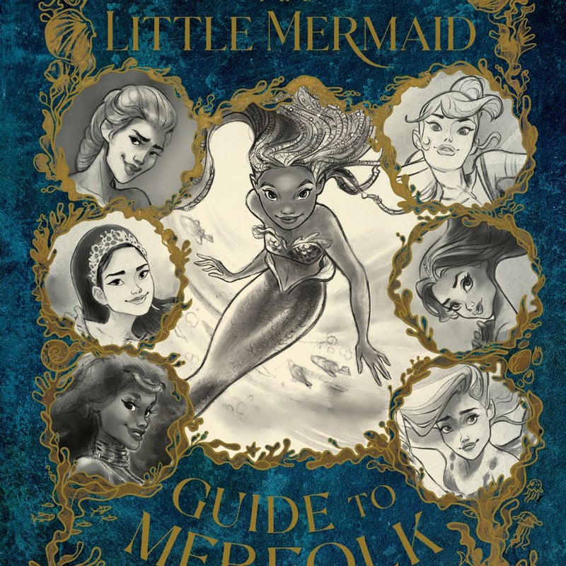 The Little Mermaid: Guide to Merfolk