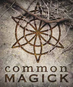Common Magick