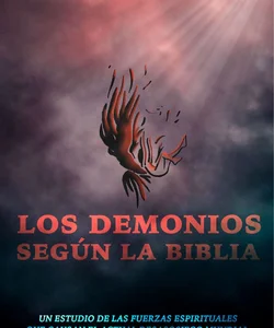 Los demonios según la Biblia