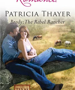 Brady: the Rebel Rancher