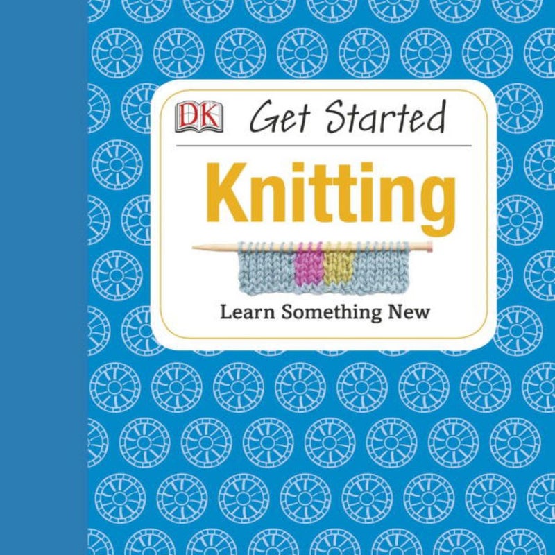 Get Started: Knitting