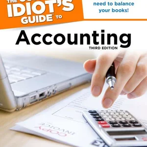 The Complete Idiot's Guide to Accounting