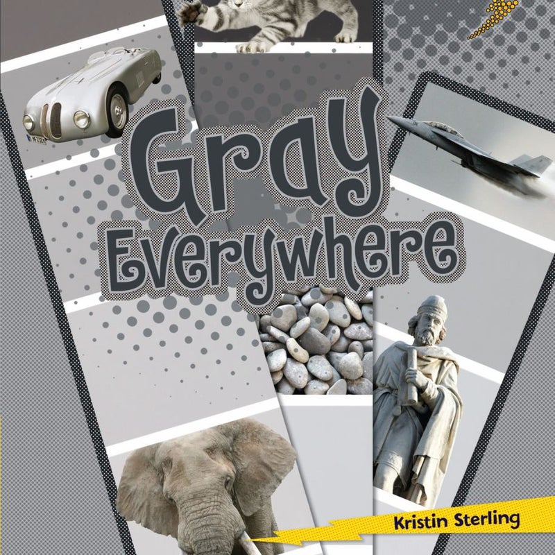 Gray Everywhere