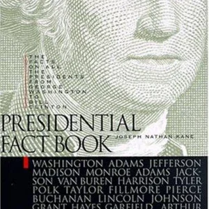 Presidential Fact Book