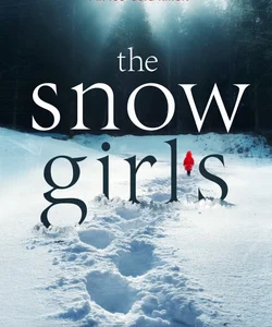 The Snow Girls