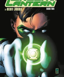 Green Lantern by Geoff Johns Book Two