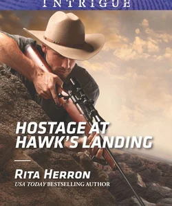 Hostage at Hawk's Landing
