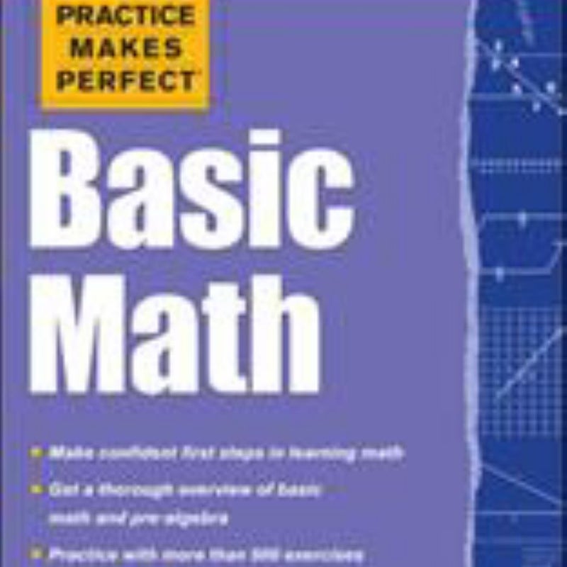 Practice Makes Perfect Basic Math