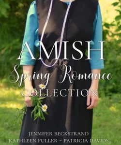 Amish Spring Romance Collection