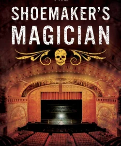 The Shoemaker's Magician