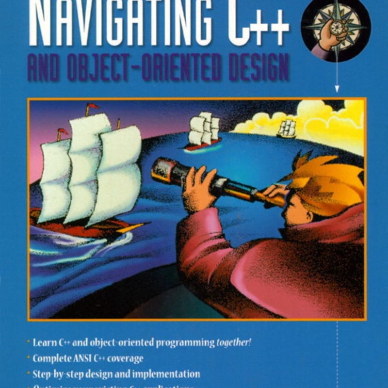 Navigating C++ and Object-Oriented Design