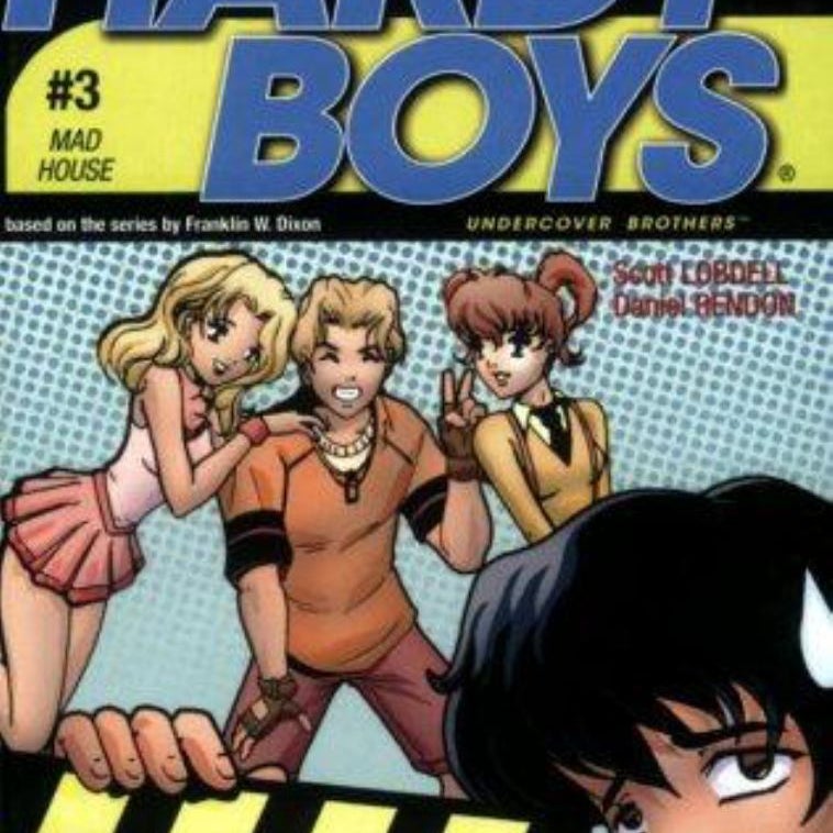 The Hardy Boys #3: Mad House